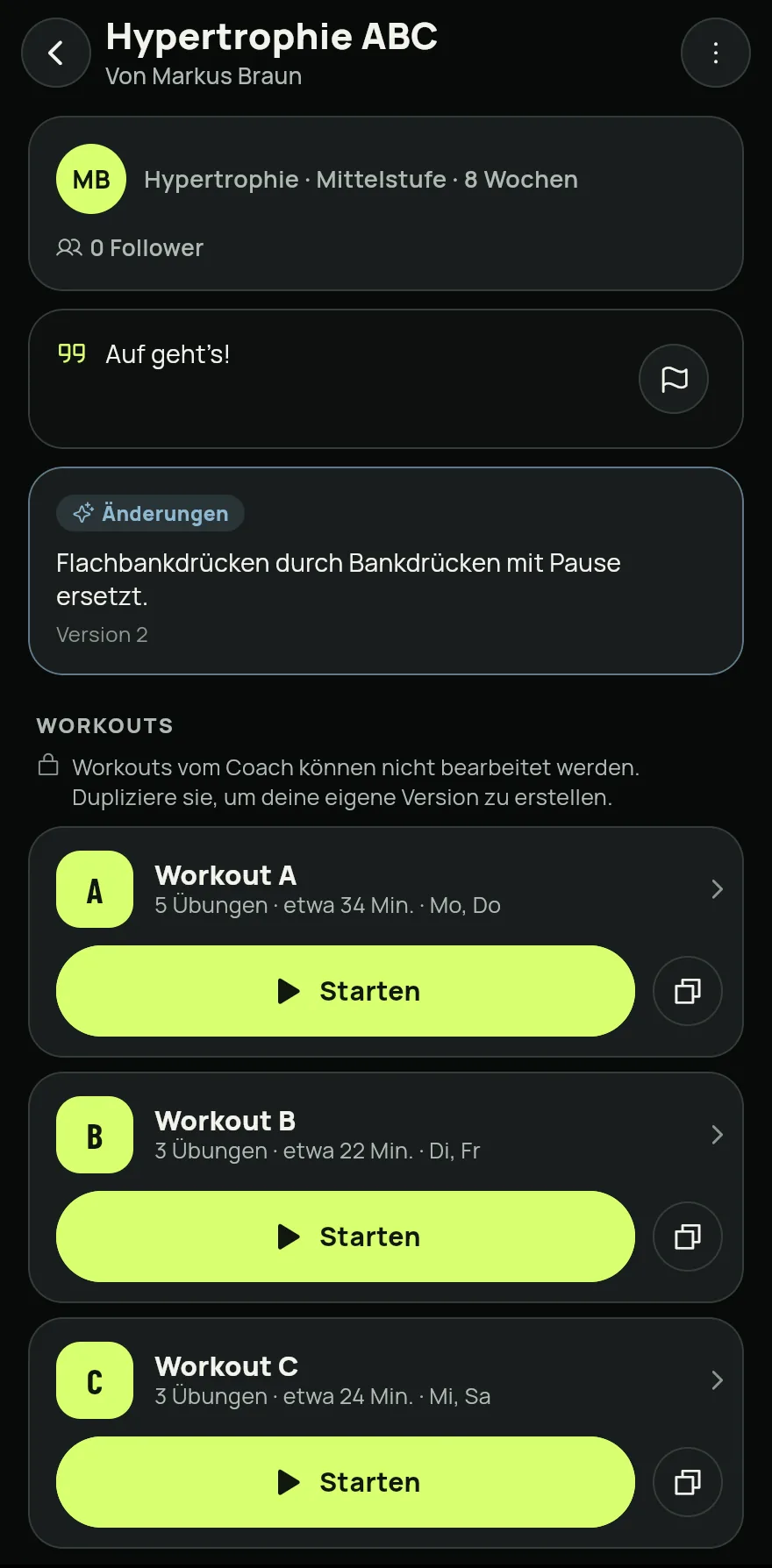 Um alles zu sehen, was dein Coach dir geschickt hat, scroll auf dem Startbildschirm nach unten und tippe auf Coach-Programm, direkt unter deinen Trainingsplänen.