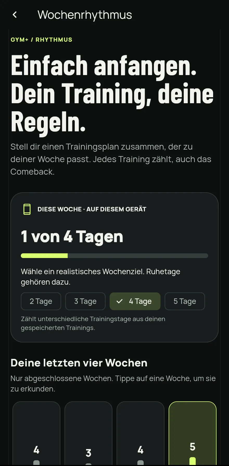 Tippe weiter unten auf Wochenrhythmus, um den Bildschirm Wochenrhythmus zu öffnen.