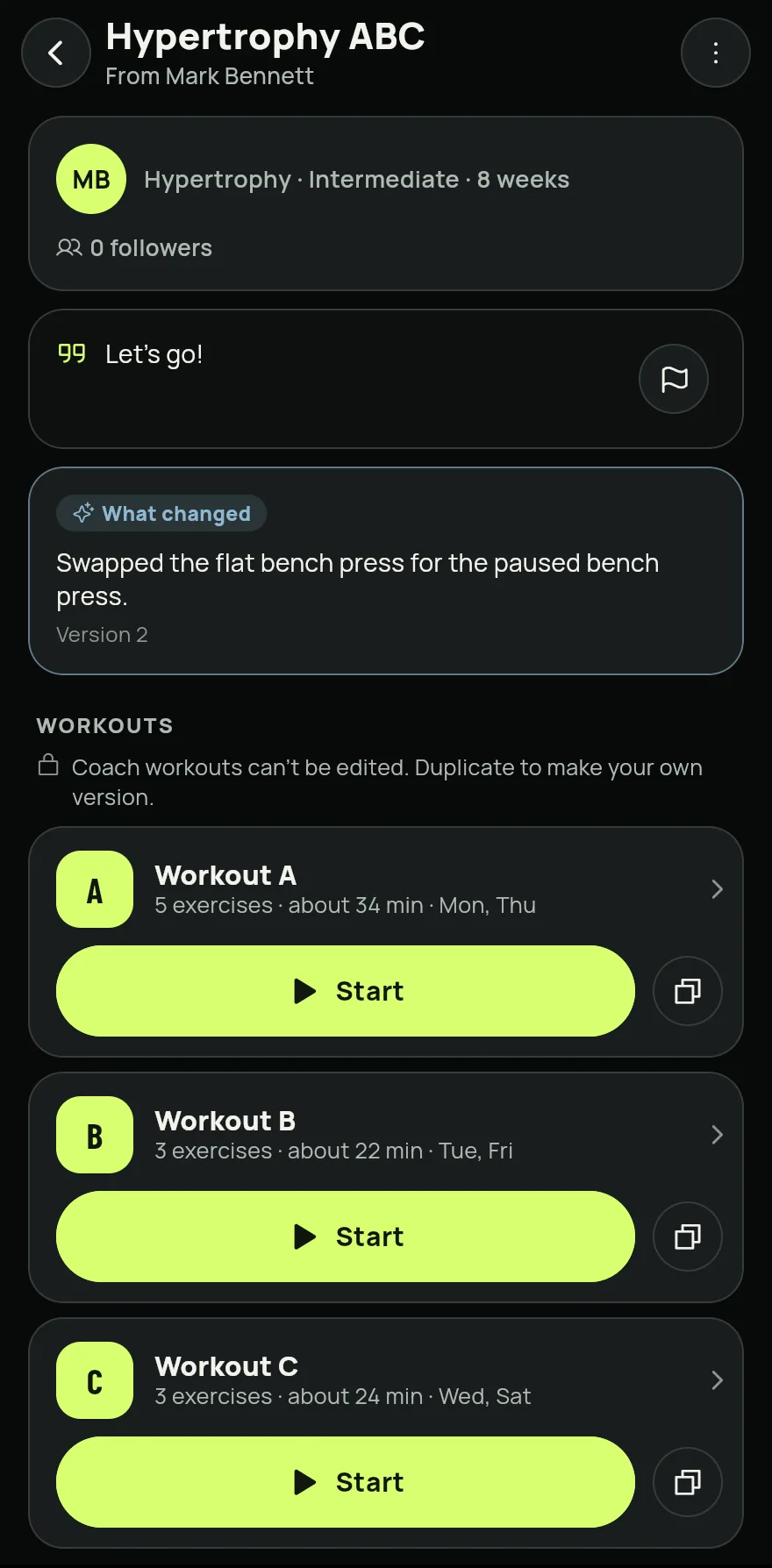 Program received from the coach, open: the coach's message and workouts A, B and C with the number of exercises, the time and the days of each, and the Start buttons.