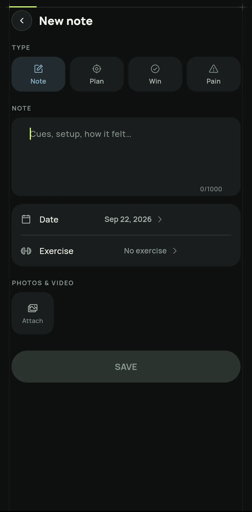 Note editor: the Note, Plan, Win and Pain types, the text field, the date, the exercise linked to the note, the Attach button and the Save button.