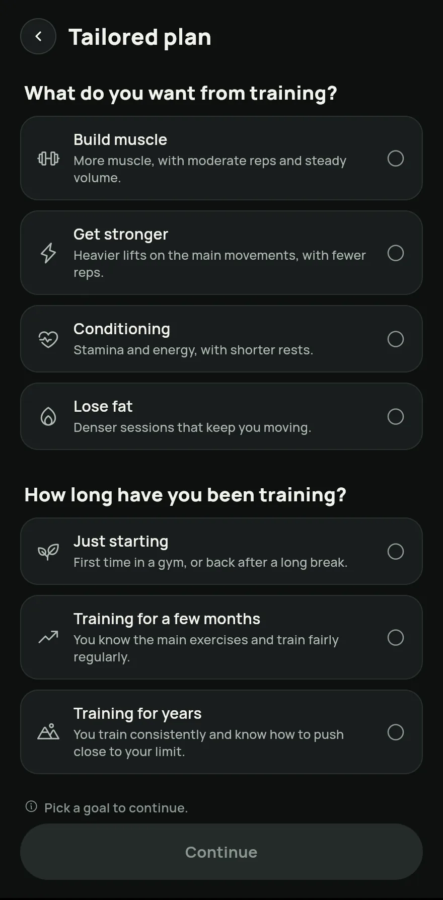 Tailored plan questions: the goal (build muscle, get stronger, health and fitness), the experience level and, below, the days per week and the time per workout.