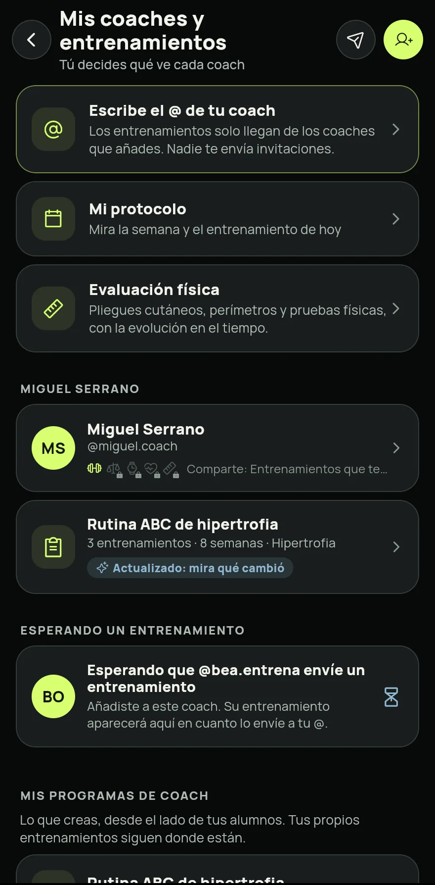 Abre la pestaña Perfil y, en Coaches, toca Mis coaches y entrenamientos.