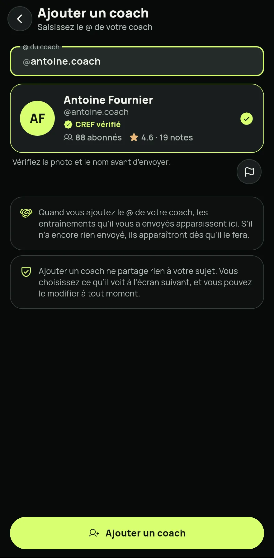 Vérifiez la photo et le nom qui s’affichent, puis touchez Ajouter un coach. Ajouter un coach ne partage rien sur vous.