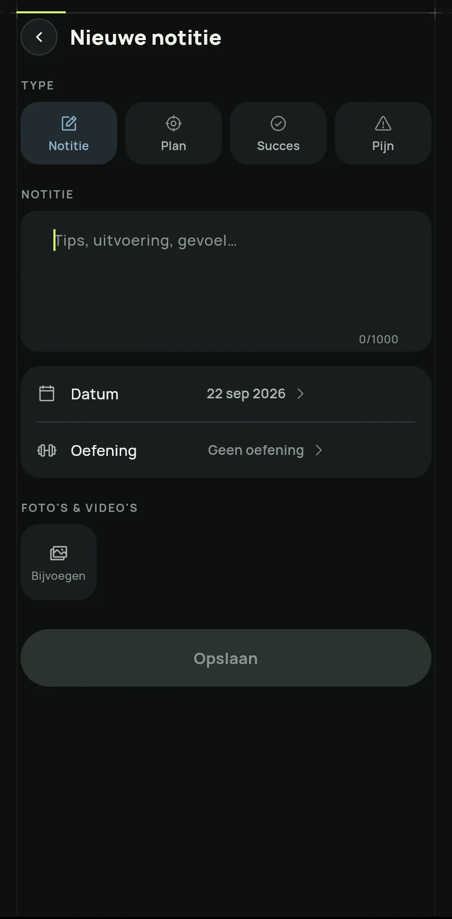 Kies het Type notitie: Notitie, Plan, Succes of Pijn. Schrijf daarna de tekst.