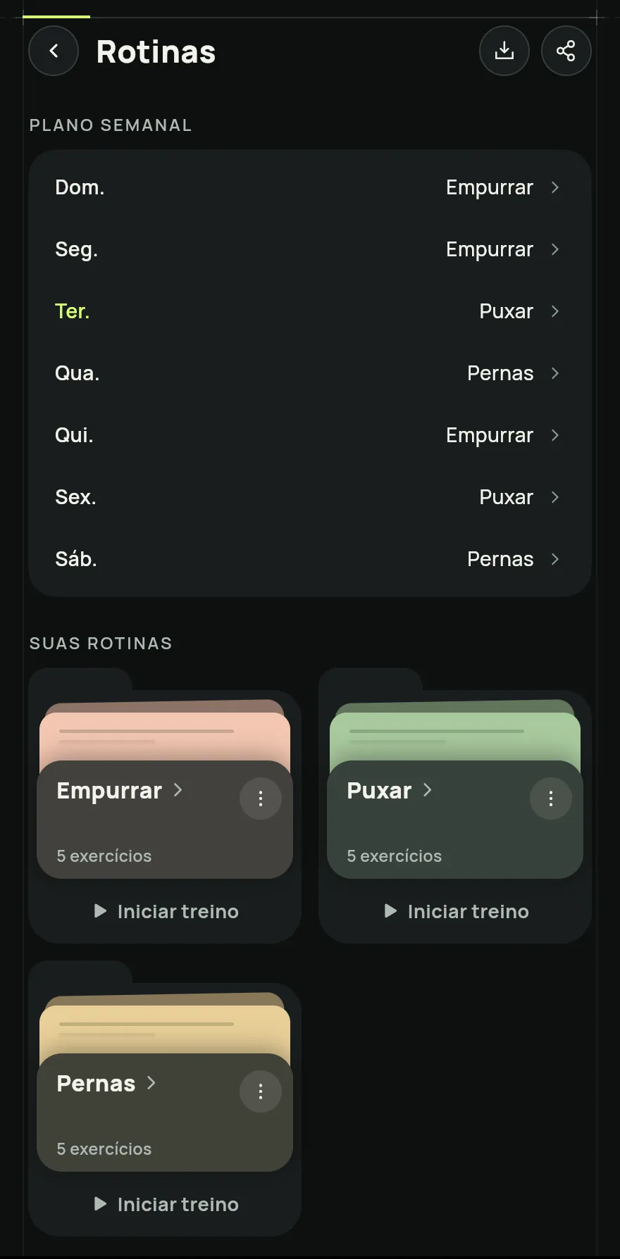 Tela Rotinas: o plano semanal com a rotina de cada dia, de domingo a sábado, e a seção Suas rotinas com os cartões Empurrar, Puxar e Pernas, cada um com o número de exercícios e o botão Iniciar treino.