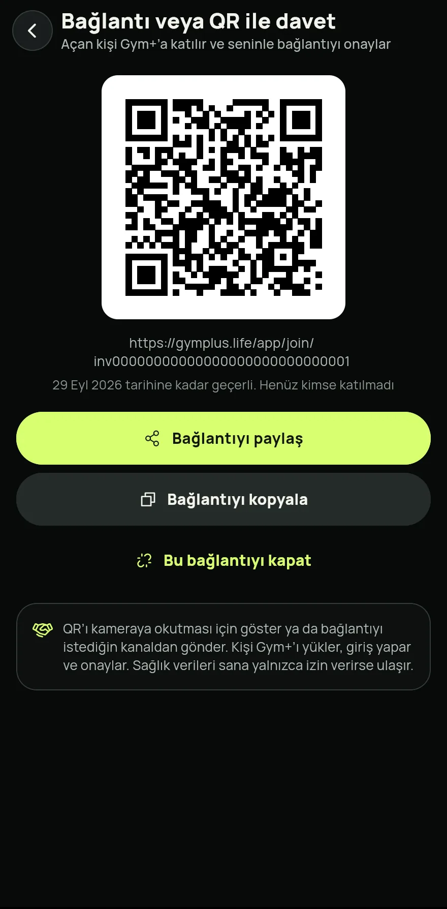 Henüz Gym+ kullanmayan biri için aynı ekranda Bağlantı veya QR ile davet et öğesine dokun. QR'ı kişinin okutması için göster ya da Bağlantıyı paylaş öğesine dokun.