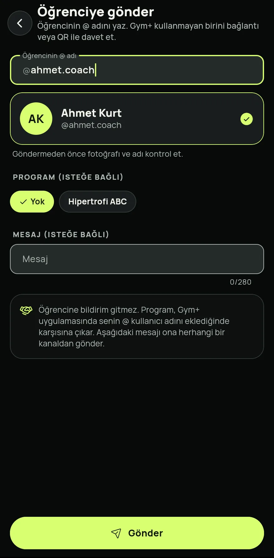 Coach sekmesinde, Panel veya Öğrenciler altında Öğrenciye gönder öğesine dokun.