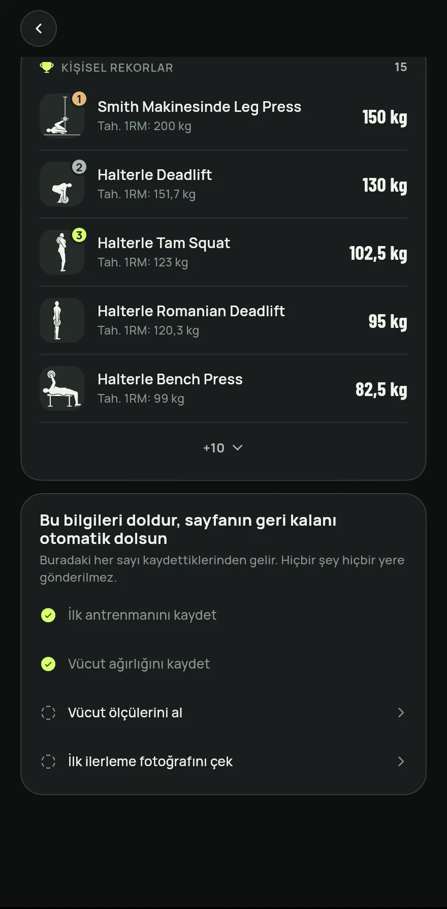 Alttaki çubukta İlerleme öğesine, ardından Kişisel rekorlar öğesine dokun. Satır, kaç egzersizin zaten bir rekoru olduğunu gösterir.